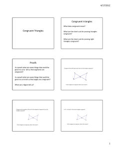 Congruent Triangles Congruent triangles Proofs