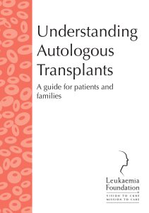 Understanding Autologous Transplants