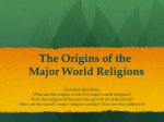 The Origins of the Major World Religions