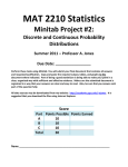 MAT 2210 Statistics Minitab Project #2: Discrete and Continuous