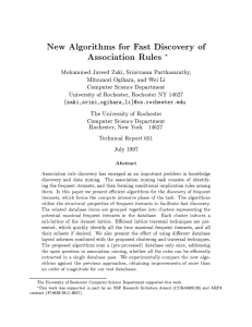 New Algorithms for Fast Discovery of Association Rules