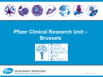 Pfizer Clinical Research Unit – Brussels