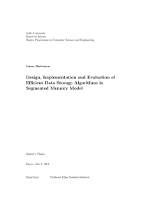Design, Implementation and Evaluation of Efficient Data