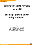 Building a physics solver using Netbeans