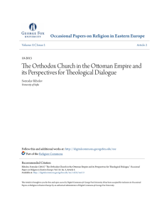The Orthodox Church in the Ottoman Empire and its Perspectives for