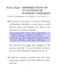 Extra Topic: DISTRIBUTIONS OF FUNCTIONS OF RANDOM