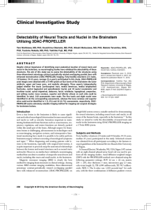 Clinical Investigative Study Detectability of Neural Tracts and Nuclei