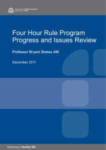 Four Hour Rule Program Progress and Issues Review