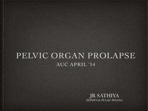 pelvic organ prolapse - Malaysian Urological Association