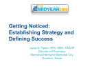 Getting Noticed – Establishing Strategy and Defining