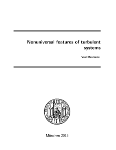 Nonuniversal features of turbulent systems