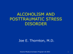 Alcohol Use Disorders and Posttraumatic Stress Disorder