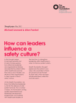 How can leaders influence a safety culture