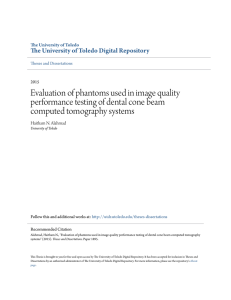 Evaluation of phantoms used in image quality performance testing of