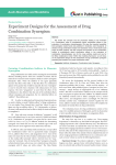 Experiment Designs for the Assessment of Drug Combination