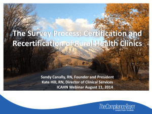The Survey Process: Certification and Recertification of Rural Health