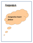 1 / B –Rationale :- Congestive heart failure