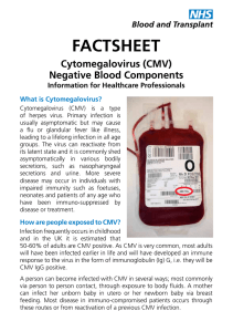 Cytomegalovirus (CMV) negative blood