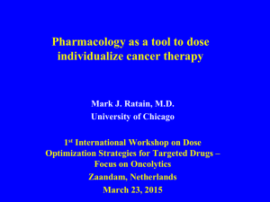 Pharmacology as a tool to dose individualize cancer therapy