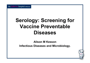 Serology: Screening for Vaccine Preventable Diseases