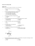 Newton`s Laws Study Guide Multiple Choice Identify the choice that