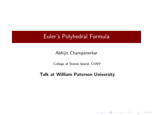 Euler`s Polyhedral Formula - CSI Math Department
