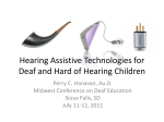 Hearing Assistive Technologies for Deaf and Hard of Hearing children