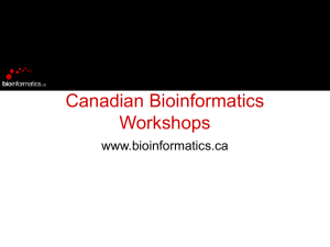 Slide 1 - Bioinformatics.ca
