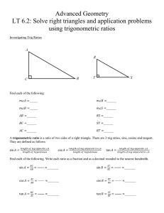 Advanced Geometry LT 6.2: Solve right triangles and application