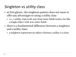 Singleton vs utility class