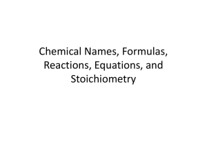 Formulas, Reactions, Equations, and Moles