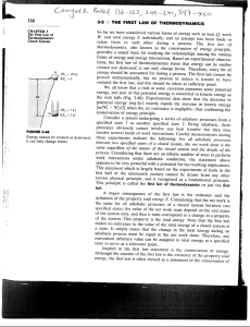 THE FIRST LAW OF THERMODYNAMICS 3·5 So far we have