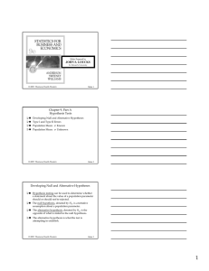 JOHN S. LOUCKS Chapter 9, Part A Hypothesis Tests Developing