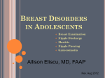 Breast disorders in adolescents - Stony Brook University School of