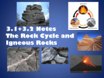 3.1+3.2 Notes The Rock Cycle and Igneous Rocks