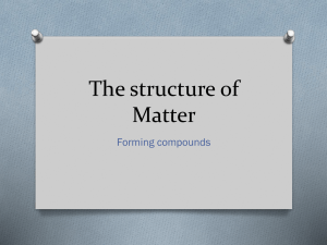 The structure of Matter