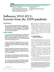 Influenza 2010-2011: Lessons from the 2009 pandemic