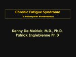 chronic fatigue syndrome: studies on clinical presentation