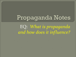 What is propaganda and how does it influence?