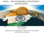 INDIA THE INCREDIBLE INVESTMENT DESTINATION