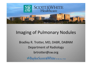 Imaging of Pulmonary Nodules