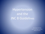 Hypertension and the JNC 8 Guidelines