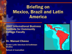 Briefing on Mexico, Brazil, and Latin America - msu