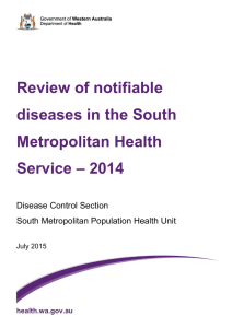 Review of Notifiable Diseases in the South Metropolitan