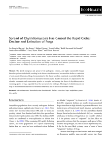 Spread of Chytridiomycosis Has Caused the Rapid