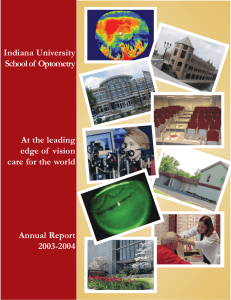 Annual Report 2003 2004 - Indiana University School of Optometry