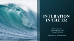 Intubations in the ER