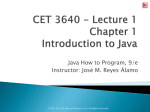 CET3640 – Lecture 1 – Introduction to Java