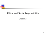 Managing Interdependence: Social Responsibility and Ethics