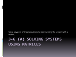 3-6 (A) Solving Systems Using Matrices